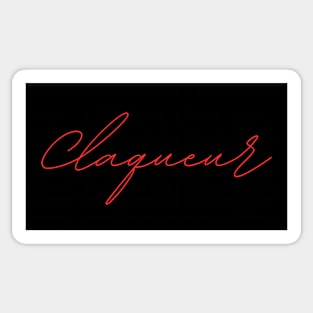 Claqueur - german language RED Sticker